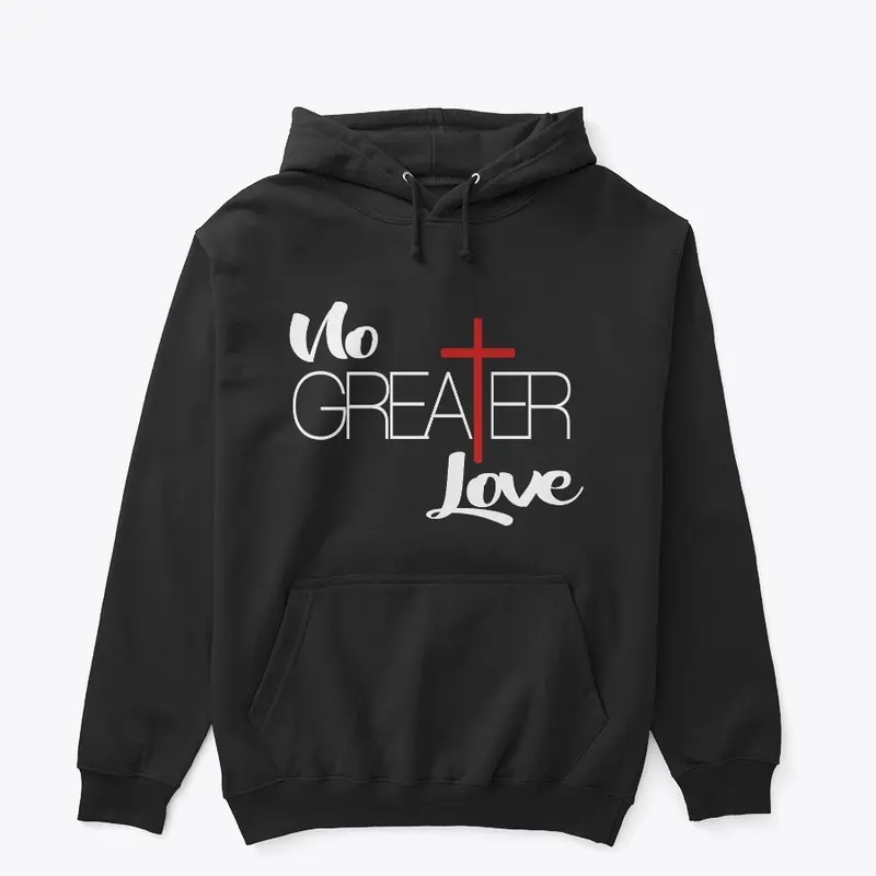 No Greater Love (white)