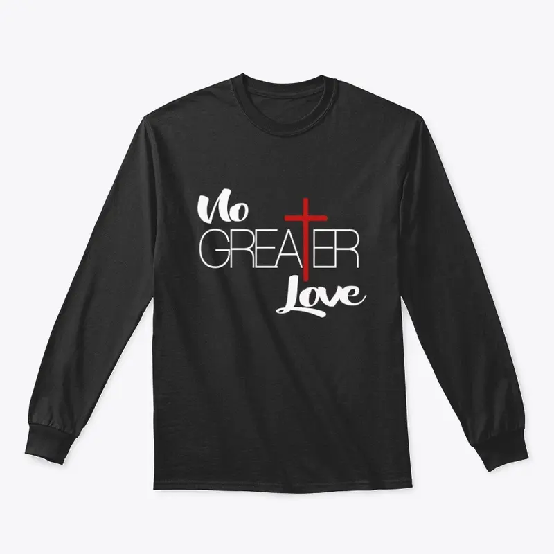 No Greater Love (white)