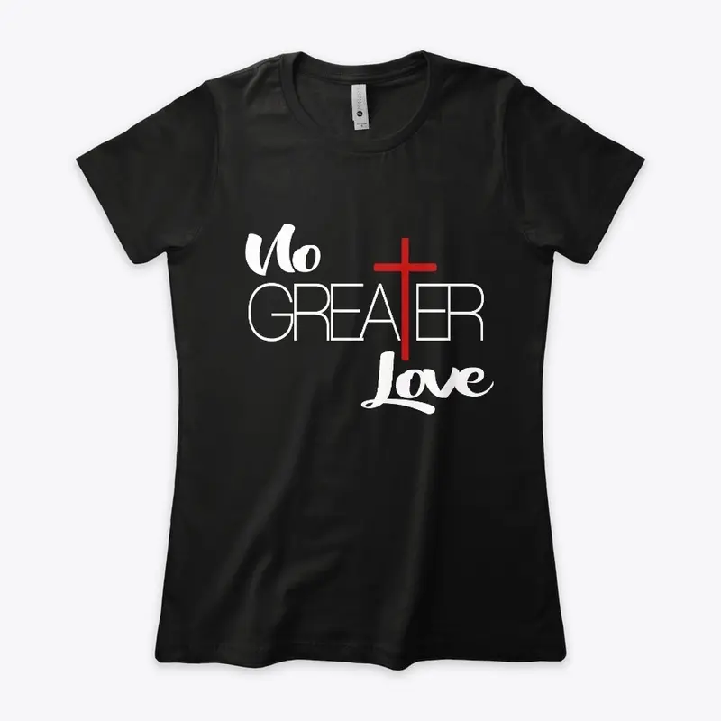 No Greater Love (white)